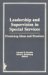 Leadership and Supervision in Special Services : Promising Ideas and Practice cover
