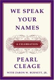 We Speak Your Names : A Celebration [Click for larger image]