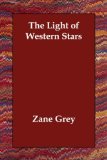 Light of Western Stars [Click for larger image]