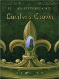 Lucifer's Crown [Click for larger image]