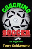 Coaching Soccer for Beginners [Click for larger image]