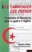 Les Camarades Des Freres : Trotskistes Et Libertaires Dans La Guerre D'Algerie cover