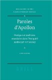 Paroles D'apollon : Pratiques Et Traditions Oraculaires Dans L'antiquitT Tardive, (IIe - VIe SiFcles) [Click for larger image]