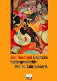 Deutsche Kulturgeschichte Des 20. Jahrhunderts [Click for larger image]