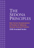 The Sedona Principles : Best Practices Recommendations, and Principles for Addressing Electronic Document Production [Click for larger image]