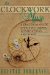 The Clockwork Muse : A Practical Guide to Writing Theses, Dissertations, and Books cover