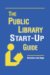 The Public Library Start-Up Guide cover