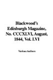 Blackwood's Edinburgh Magazine, No. Cccxlvi, August, 1844 [Click for larger image]