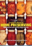 Ball Complete Book of Home Preserving : 400 Delicious And Creative Recipes for Today [Click for larger image]