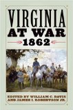 Virginia at War, 1862 [Click for larger image]