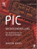 The Pic Microcontroller : An Introduction to Microelectronics [Click for larger image]