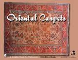The Illustrated Buyer's Guide to Oriental Carpets [Click for larger image]