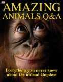 Amazing Animals Q & A [Click for larger image]