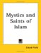 Mystics And Saints Of Islam cover