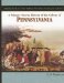 A Primary Source History of the Colony of Pennsylvania cover