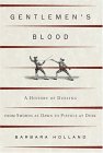 Gentlemen's Blood : A History Of Dueling from Swords at Dawn to Pistols at Dusk [Click for larger image]
