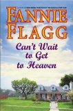 Can't Wait to Get to Heaven [Click for larger image]