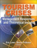 Tourism Crises : Management Responses And Theoretical Insight [Click for larger image]