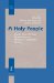 A Holy People : Jewish And Christian Perspectives on Religious Communal Identity cover