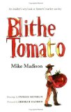 Blithe Tomato [Click for larger image]