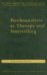 Psychoanalysis as Therapy and Storytelling cover