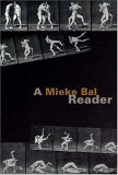 A Mieke Bal Reader [Click for larger image]