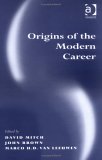 Origins of the Modern Career [Click for larger image]