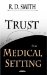 Trust in a Medical Setting cover