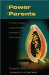 The Power of Parents : A Critical Perspective of Bicultural Parent Involvement in Public Schools cover