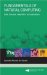 Fundamentals of Natural Computing : Basic Concepts, Algorithms, And Applications cover