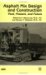 Asphalt Mix Design And Construction : Past, Present, And Future  A Special Publication of the 150th Anniversary of ASCE cover
