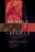 The Murder of Regilla : A Case of Domestic Violence in Antiquilty cover