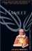 Hamlet : Complete, Authoritative Text With Biographical and Historical Contexts, Critical History, and Essays from Five Contemporary Critical Perspectives cover