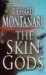 The Skin Gods : A Novel of Suspense cover