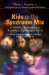 Kids in the Syndrome Mix of ADHD, LD, Asperger's, Tourette's, Bipolar and More! : The One Stop Guide for Parents, Teachers and Other Professionals cover