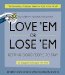 Love 'em or Lose 'em : Getting Good People to Stay cover
