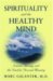  Spirituality And The Healthy Mind: Science, Therapy, And The Need For Personal Meaning