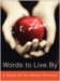  Words to Live by: A Guide for the Merely Christian