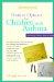 Positive Options For Children With Asthma : Everything Parents Need To Know cover