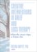 Creative Interventions in Grief and Loss Therapy : When the Music Stops, a Dream Dies cover