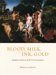 Blood, Milk, Ink, Gold : Abundance And Excess In The French Renaissance cover