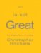 God Is Not Great : How Religion Poisons Everything cover