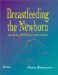 Breastfeeding the Newborn : Clinical Strategies for Nurses cover