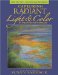 Capturing Radiant Light & Color in Oils and Soft Pastels cover