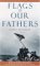  Flags of Our Fathers: Heroes of Iwo Jima