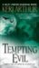  Tempting Evil