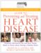 American Medical Association Guide to Preventing and Treating Heart Disease : Essential Information You and Your Family Need to Know about Having a Healthy Heart cover