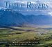 Three Rivers : The Yukon's Great Boreal Wilderness cover
