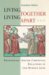  Living Together, Living Apart: Rethinking Jewish-Christian Relations in the Middle Ages