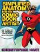 Simplified Anatomy for the Comic Book Artist : How to Draw the New Streamlined Look of Action-adventure Comics cover